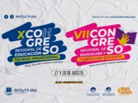 X Congreso Regional de Educación Técnico Profesional y VII Congreso Regional de Educación y Formación Docente
