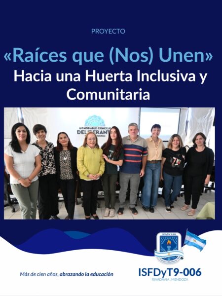 Proyecto «Raíces que (Nos) Unen». Hacia una Huerta Inclusiva y Comunitaria